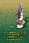 Les problemes du roman africain de langue francaise sur fond de l evolution litteraire d Ahmadou Kou